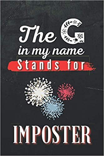 indir The G in My Name Stands for Imposter: :Composition Notebook College Ruled