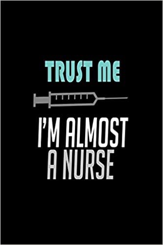 Trust me… I'm almost a nurse!: 110 Game Sheets - 660 Tic-Tac-Toe Blank Games | Soft Cover Book for Kids for Traveling & Summer Vacations | Mini Game | ... x 22.86 cm | Single Player | Funny Great Gift indir