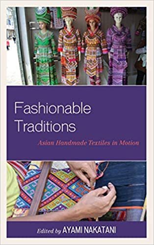 تحميل Fashionable Traditions: Asian Handmade Textiles in Motion