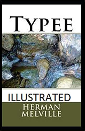 اقرأ Typee Illustrated الكتاب الاليكتروني 