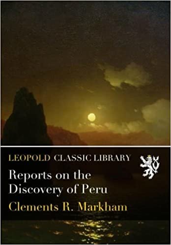 indir Reports on the Discovery of Peru