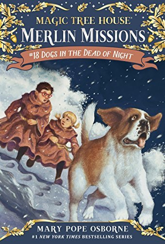 ダウンロード  Dogs in the Dead of Night (Magic Tree House: Merlin Missions Book 18) (English Edition) 本