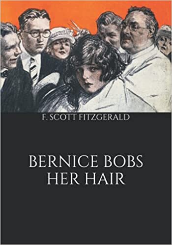 Bernice Bobs Her Hair (Large Print Classics) indir