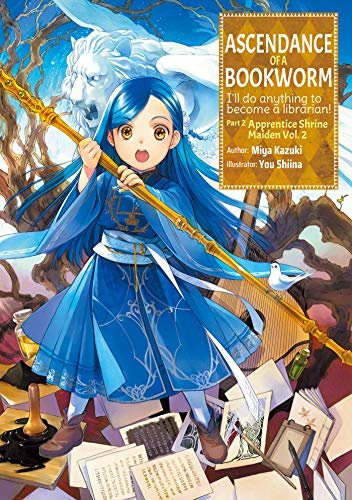 ダウンロード  Ascendance of a Bookworm: Part 2 Volume 2 (English Edition) 本