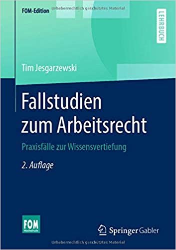 اقرأ Fallstudien Zum Arbeitsrecht: Praxisfälle Zur Wissensvertiefung الكتاب الاليكتروني 