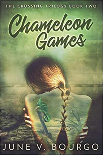 Chameleon Games: Large Print Edition (The Crossing Trilogy) indir
