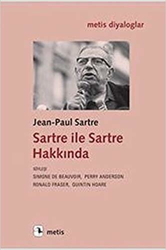 Sartre ile Sartre Hakkında indir
