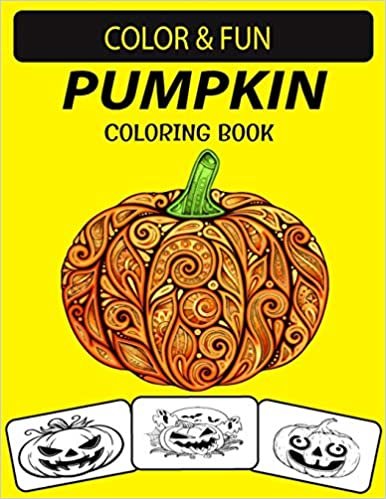 indir PUMPKIN COLORING BOOK: Vol 2: New and Expanded Edition Unique Designs Pumpkin Coloring Book for Preschoolers, kids &amp; Adults
