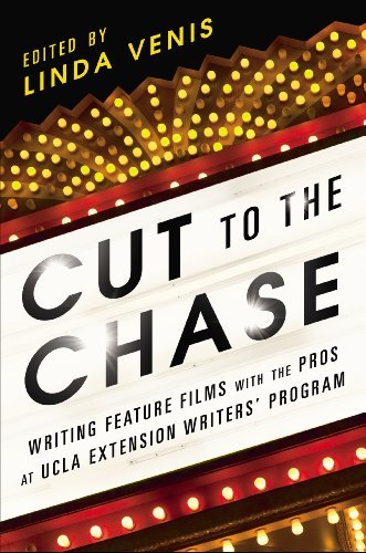 ダウンロード  Cut to the Chase: Writing Feature Films with the Pros at UCLA Extension Writers' Program (English Edition) 本