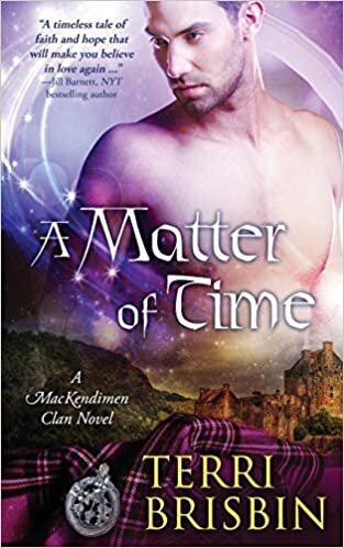 indir A Matter of Time: A MacKendimen Clan Novel: 3