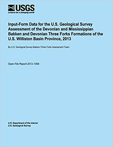 Input-Form Data for the U.S. Geological Survey Assessment of the Devonian and Mississippian Bakken and Devonian Three Forks Formations of the U.S. Williston Basin Province, 2013