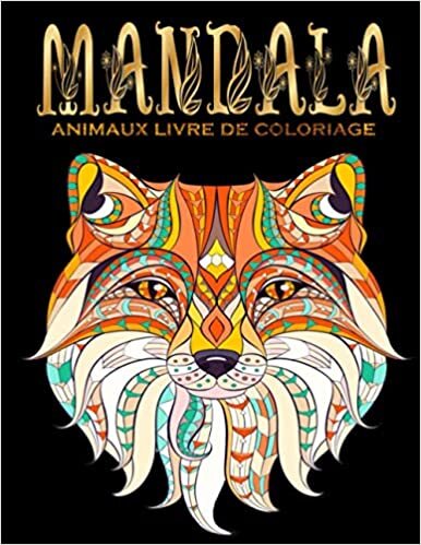 indir mandala animaux livre de coloriage: 50 animaux: Le grand livre de coloriage avec des mandalas d&#39;animaux. Livre de coloriage relaxant pour adultes.