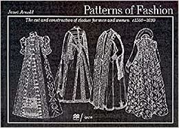 ダウンロード  Patterns of Fashion: C1560-1620 本