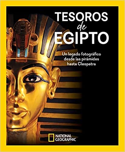 تحميل Tesoros de Egipto: Un legado fotográfico desde las pirámides hasta Cleopatra