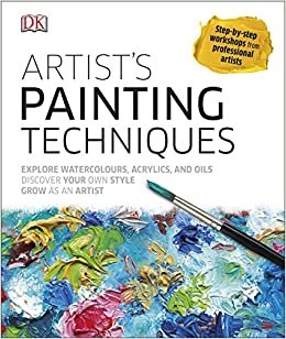 تحميل Artist&#39;s Painting Techniques: Explore Watercolours, Acrylics, and Oils