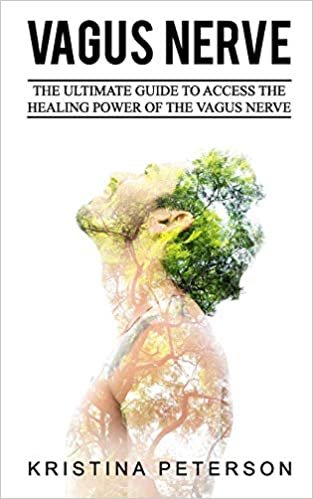 تحميل Vagus Nerve: The Ultimate Guide To Access The Healing Power Of The Vagus Nerve