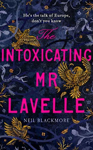 The Intoxicating Mr Lavelle (English Edition)