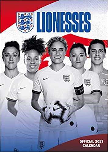 England Lionesses Football 2021 Calendar - Official A3 Wall Format Calendar