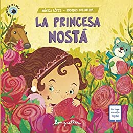 ダウンロード  La princesa Nostá: narrativa infantil y juvenil (Spanish Edition) 本