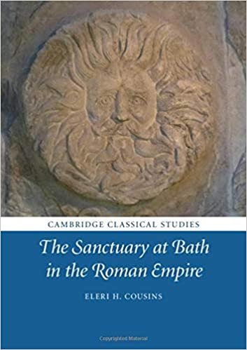 اقرأ The Sanctuary at Bath in the Roman Empire الكتاب الاليكتروني 