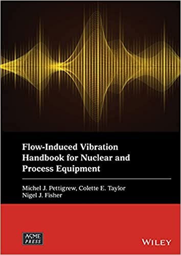 ダウンロード  Flow-Induced Vibration Handbook for Nuclear and Process Equipment (Wiley-ASME Press Series) 本