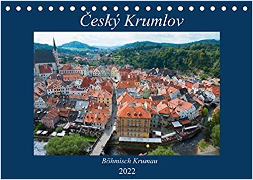 ダウンロード  Ceský Krumlov - Boehmisch Krumau (Tischkalender 2022 DIN A5 quer): Ceský Krumlov, deutsch Krumau, ist eine der schoensten Staedte Tschechiens (Monatskalender, 14 Seiten ) 本