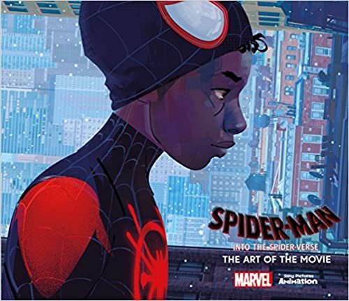 Spider-Man: Into the Spider-Verse -The Art of the Movie (Spiderman)