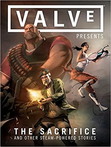 ダウンロード  Valve Presents Volume 1: The Sacrifice and Other Steam-Powered Stories 本