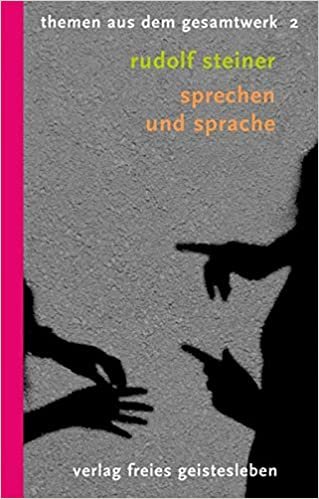 indir Steiner, R: Sprechen und Sprache