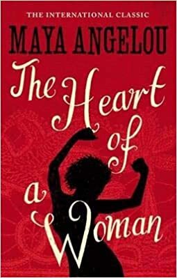 Maya Angelou The Heart Of A Woman تكوين تحميل مجانا Maya Angelou تكوين