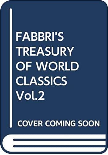 ダウンロード  FABBRI’S TREASURY OF WORLD CLASSICS Vol.2 本