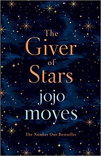 ダウンロード  The Giver of Stars: Fall in love with the enchanting Sunday Times bestseller from the author of Me Before You 本