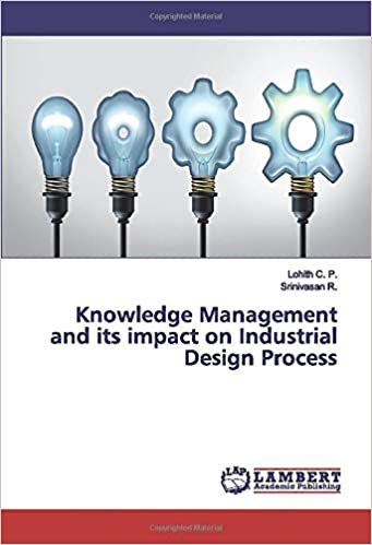 Knowledge Management and its impact on Industrial Design Process indir
