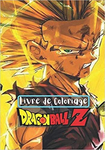 indir Livre de Coloriage Dragon Ball Z: 50+ dessins à colorier - Pour les enfants et adultes