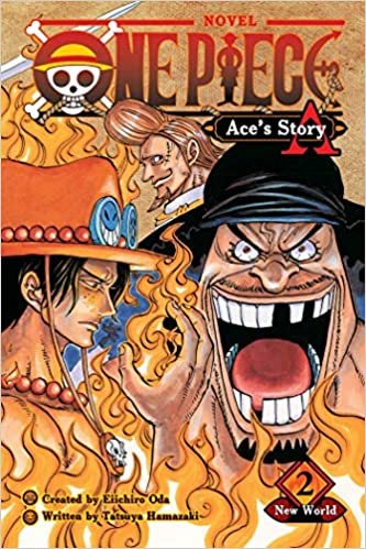  بدون تسجيل ليقرأ One Piece: Ace's Story, Vol. 2: New World