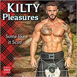 Kilty Pleasures 2022 Calendar