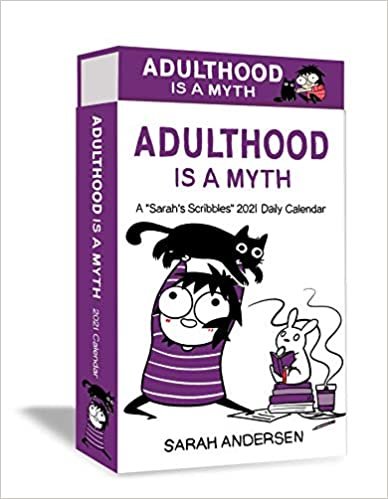 Sarah's Scribbles 2021 Deluxe Day-to-Day Calendar: Adulthood Is a Myth ダウンロード