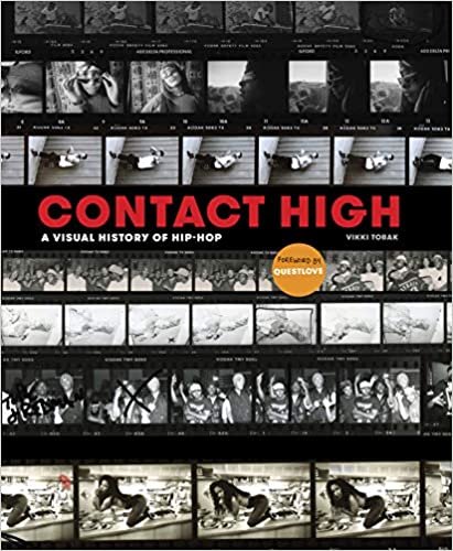 ダウンロード  Contact High: A Visual History of Hip-Hop 本