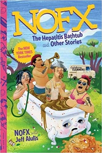 ダウンロード  NOFX: The Hepatitis Bathtub and Other Stories 本