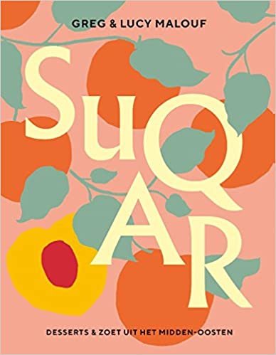 Suqar: desserts & zoet uit het Midden-Oosten indir