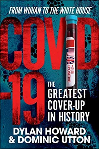 COVID-19: The Greatest Cover-Up in History―From Wuhan to the White House (Front Page Detectives)
