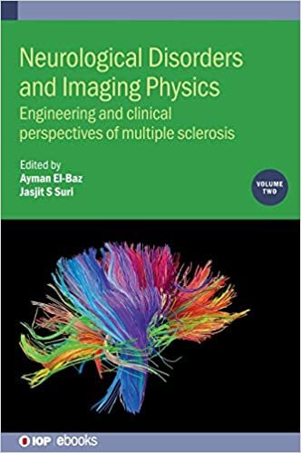 تحميل Neurological Disorders and Imaging Physics, Volume 2: Engineering and clinical perspectives of multiple sclerosis