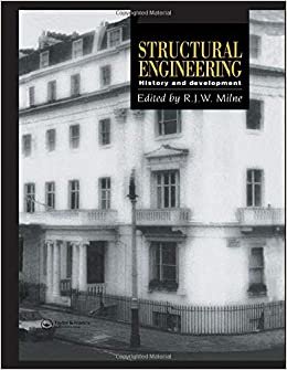 اقرأ Structural Engineering: History and development الكتاب الاليكتروني 