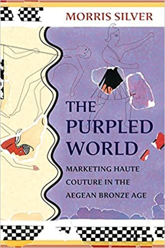 The Purpled World: Marketing Haute Couture in the Aegean Bronze Age