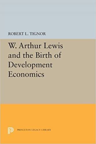 ダウンロード  W. Arthur Lewis and the Birth of Development Economics (Princeton Legacy Library) 本