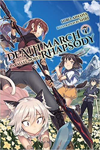 ダウンロード  Death March to the Parallel World Rhapsody, Vol. 7 (light novel) (Death March to the Parallel World Rhapsody (light novel), 7) 本