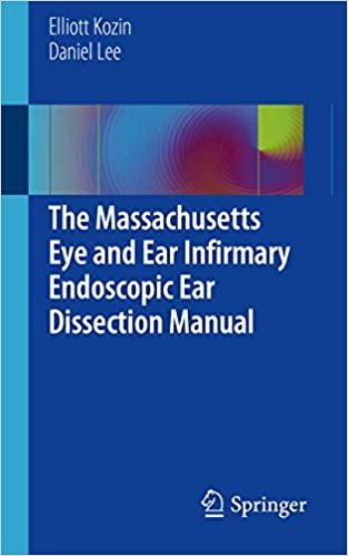 ダウンロード  The Massachusetts Eye and Ear Infirmary Endoscopic Ear Dissection Manual 本