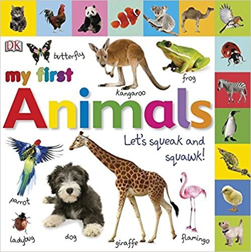 Tabbed Board Books: My First Animals: Let's Squeak and Squawk! (My First Tabbed Board Book)