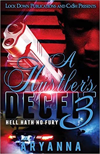 indir A Hustler&#39;s Deceit 3: Hell Hath No Fury