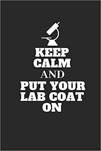 تحميل Keep calm and put your lab coat on: notebook for chemical students